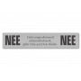 Nee/Nee bordje RVS